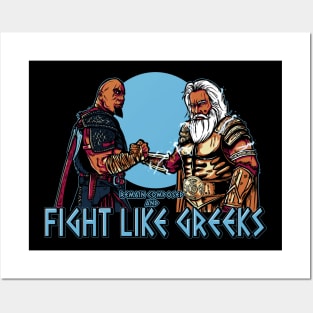 Fight like Greeks Posters and Art